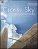 From the Cross to the Sky